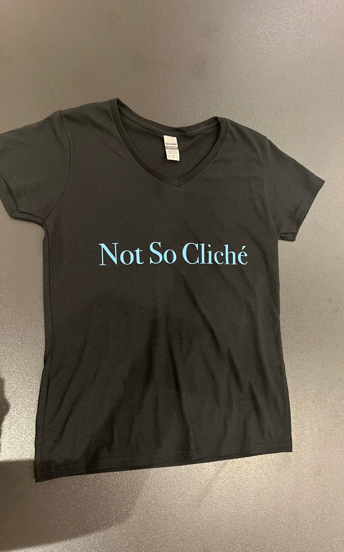 Not So Cliche V Neck Tee